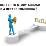 Study Abroad is Better for Tomorrow?