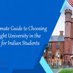 Ultimate Guide To Choose University in USA For Indian Students